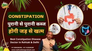 Best Ayurvedic Treatment for Constipation in Delhi and Rohtak